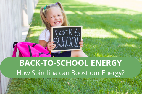 Boost Your Back-to-School Energy with Spirulina